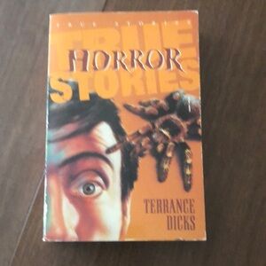 Horror True Stories Book by Terrance Dicks